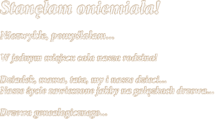 STANĘŁAM ONIEMIAŁA!