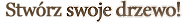 Wybierz drzewo!